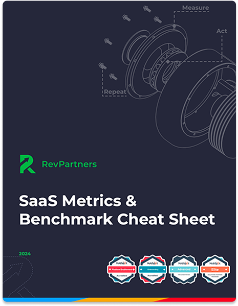 SaaS Metrics & Benchmark Cheatsheet